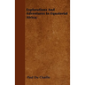 Explorations And Adventures In Equatorial Africa;