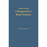 A New Look at Chiropractic's Basic Science