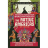 10-Minute Stories From World Mythology - The Native Americas: A Wondrous World of Travellers and Tricksters like Maui, Quetzalcoatl, and Coyote.