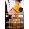 Romancing Mister Bridgerton: Penelope & Colin's Story, the Inspiration for Bridgerton Season Three