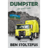 Dumpster, for God's Sake