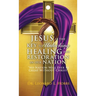 Jesus Is the Key to Unlocking Healing and Restoration in Our Nation: No Nation Will Ever Be Great Without Christ