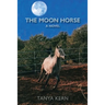 The Moon Horse