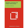 Federal Control of Public Education: A Critical Appraisal