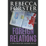 Foreign Relations: A Finn O'Brien Thriller