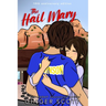 The Hail Mary