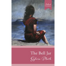 Select Classics: The Bell Jar: (Original, Unabridged Classic)