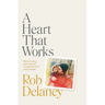 A Heart That Works