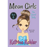 MEAN GIRLS - Book 6: The Secret Bully: Books for Girls aged 9-12