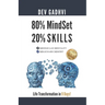 80%Mindset 20%Skills