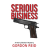 Serious Business: A Harry Becker Mystery