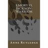 Emory O. Jackson, Warrior