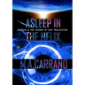 Asleep in the Helix: Survival & the Science of Self Realization