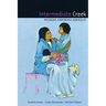 Intermediate Creek: Mvskoke Emponvkv Hokkolat [With CD (Audio)]