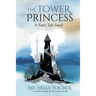 The Tower Princess