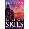 Mexican Skies