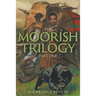The Moorish Trilogy: Part One
