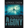 Untold Agony