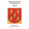 Noble Familiesof Portugal/ Abreu