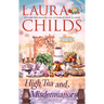 High Tea and Misdemeanors
