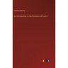An Introduction to the Elements of Euclid