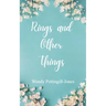 Rings and Other Things