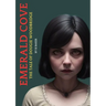 Emerald Cove: The Tale of Dougie Woodbridge