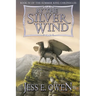 By the Silver Wind: Book IV of the Summer King Chronicles