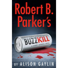Robert B. Parker's Buzz Kill