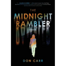 The Midnight Rambler