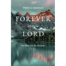 Forever with the Lord: The Bible and the Hereafter