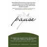 Pause: 52 Ways to Shift Any Outcome in Less Than a Minute