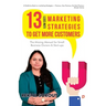 13 Low Cost Marketing Strategies to get more Customers
