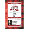 Your Word is Your Wand