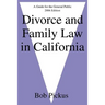 Divorce and Family Law in California: A Guide for the General Public