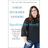 Speaking for Myself: Faith, Freedom, and the Fight of Our Lives Inside the Trump White House