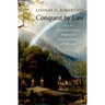Conquest by Law: How the Discovery of America Dispossessed Indigenous Peoples of Their Lands