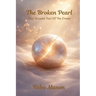 The Broken Pearl: That Became Part Of The Crown