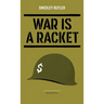War Is a Racket