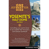 One Best Hike: Yosemite's Half Dome