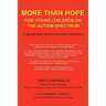 More Than Hope, for Young Children on the Autism Spectrum