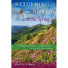 Returning North with the Spring