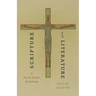 Scripture and Literature: A David Jasper Anthology