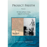 Project Freeth: Volume 2: The Father of Modern Surfing, Lifeguards, and Nanation