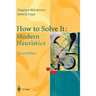 How to Solve It: Modern Heuristics