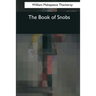 The Book of Snobs