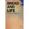 Bread and Life And Other Bilingual Italian-English Stories