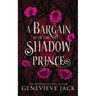 A Bargain With The Shadow Prince
