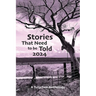 Stories That Need to Be Told 2024