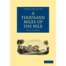 A Thousand Miles Up the Nile